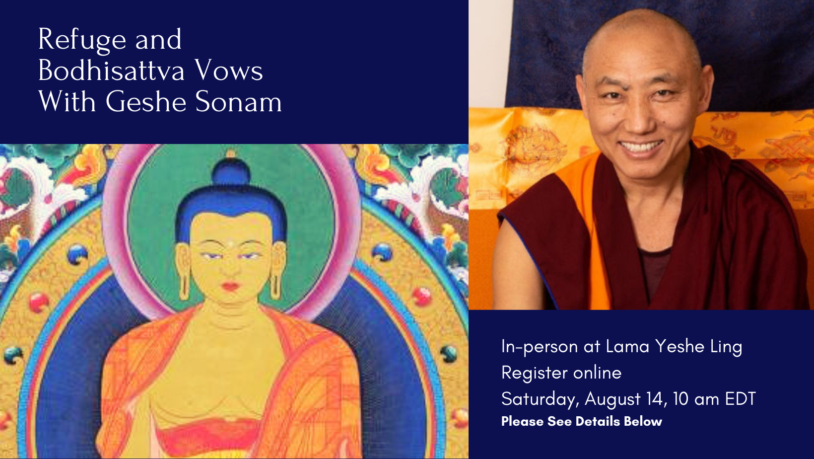 Refuge and Bodhisattva Vows | Lama Yeshe Ling